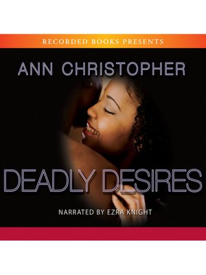 Deadly Desires - Audiobook